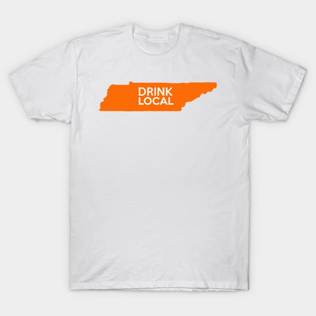 Tennessee Drink Local TN Orange T-Shirt by mindofstate